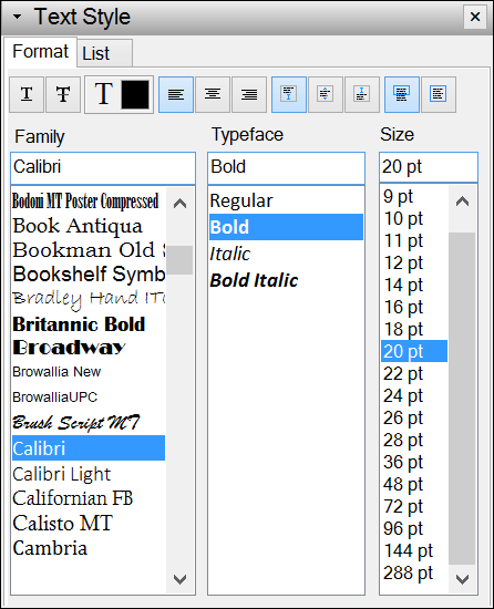 On Microsoft Windows, LayOuts text formatting options are on the Text Style panel.