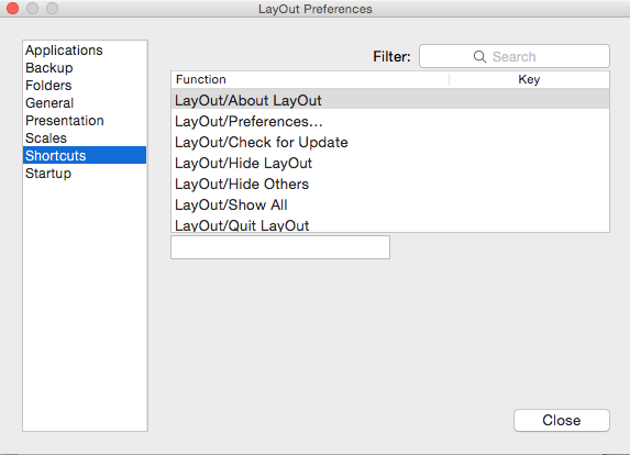 Customize LayOuts keyboard shortcuts in the Preferences dialog box.