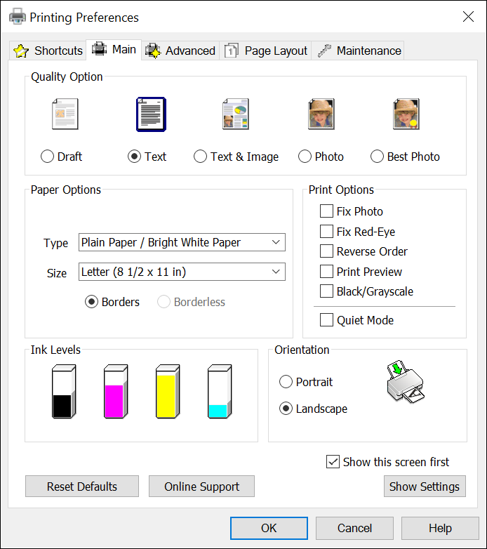 The printing preferences you see vary, depending on your selected printer