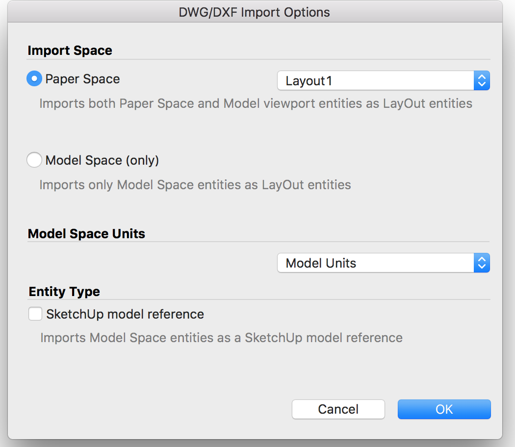 To import CAD files in LayOut, select options in the DWG/DXF Import Options dialog box