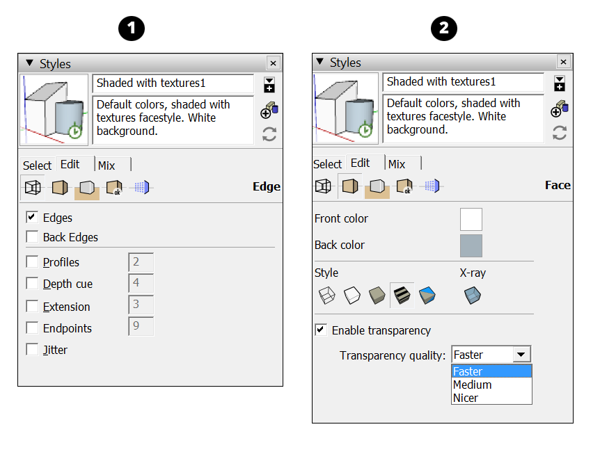 The Edge settings and Face Settings in SketchUp